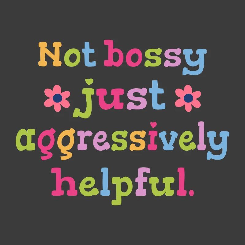 Not determining, just helpful humor