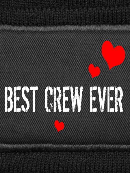 BEST CREW EVER