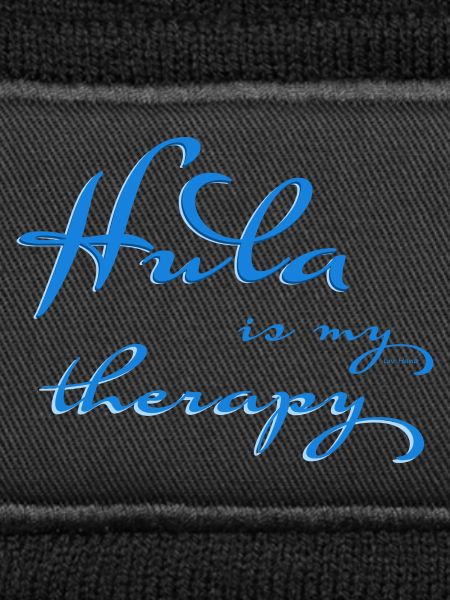Hula is my therapy