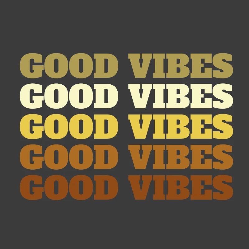 Good Vibes