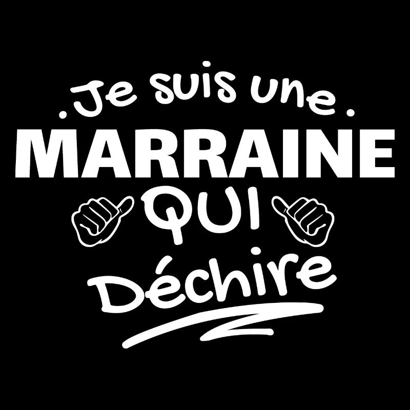 je suis une marraine qui déchire
