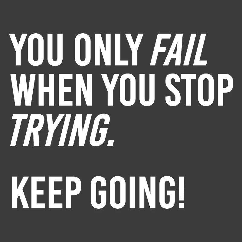 Keep going