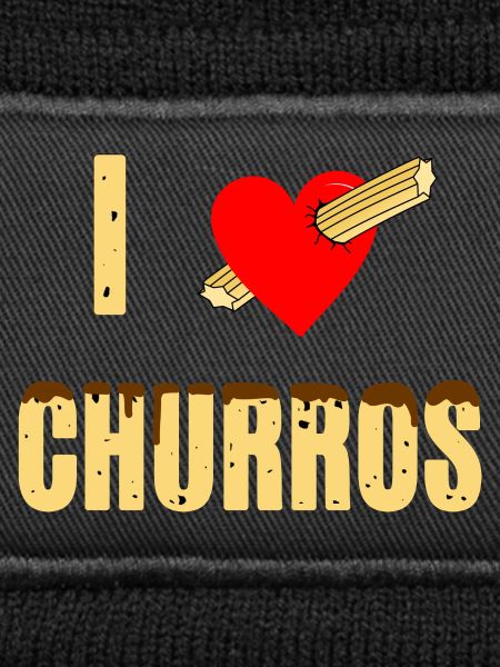 I love churros
