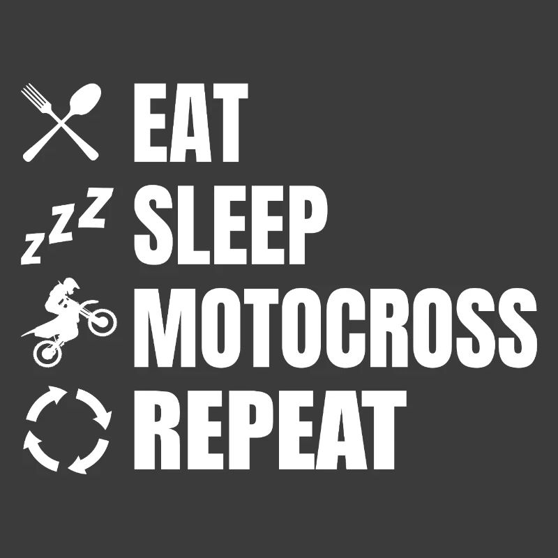 Manger, dormir, motocross, répéter