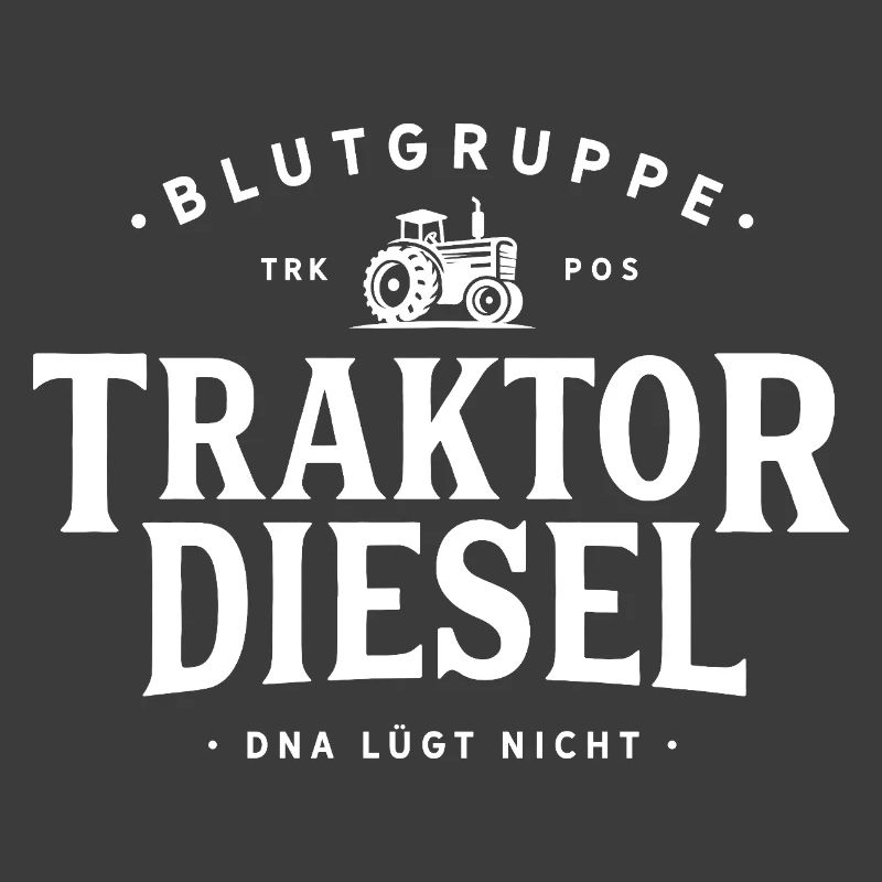 Blood Type Tractor Diesel