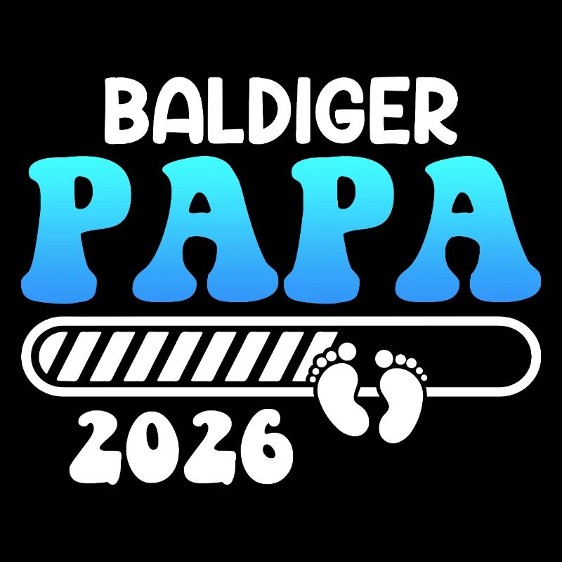 BIENTÔT PAPA 2026 Paternité Drôle