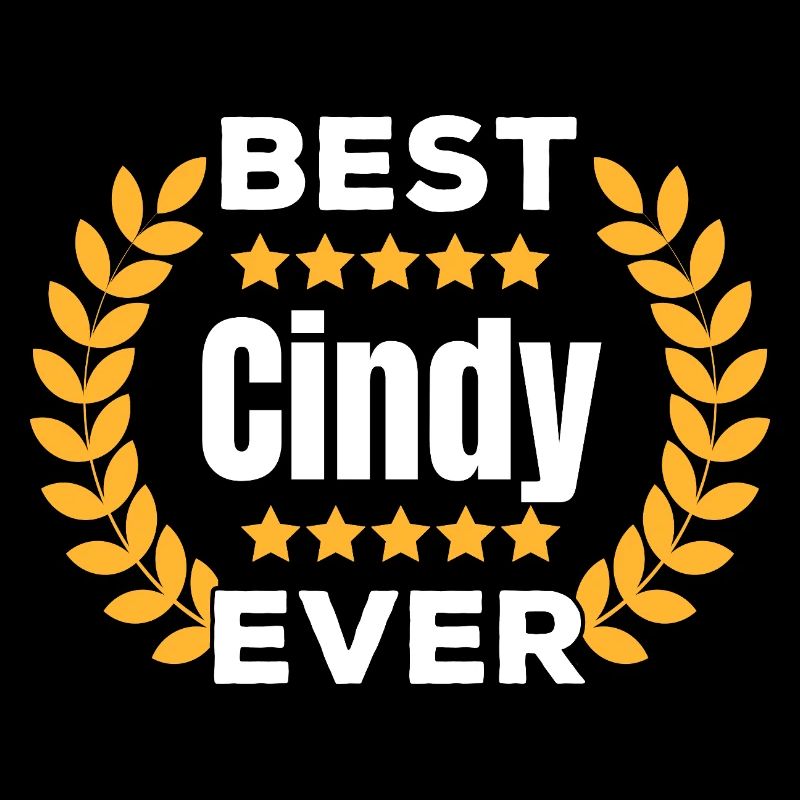 Beste Cindy aller Zeiten Legende Name Geschenk