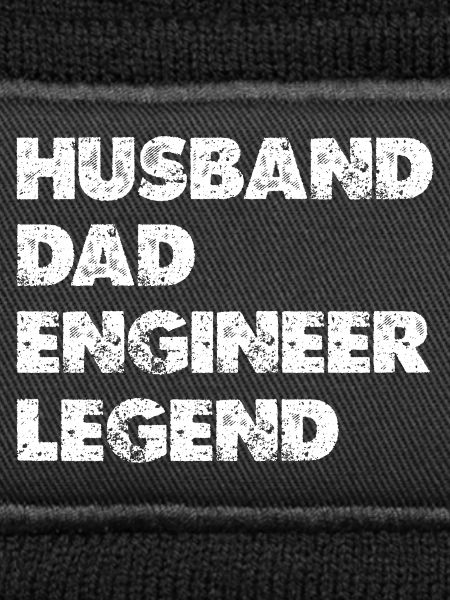 Husband Dad Engineer Legend