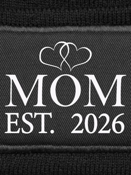 Mom Est. 2026