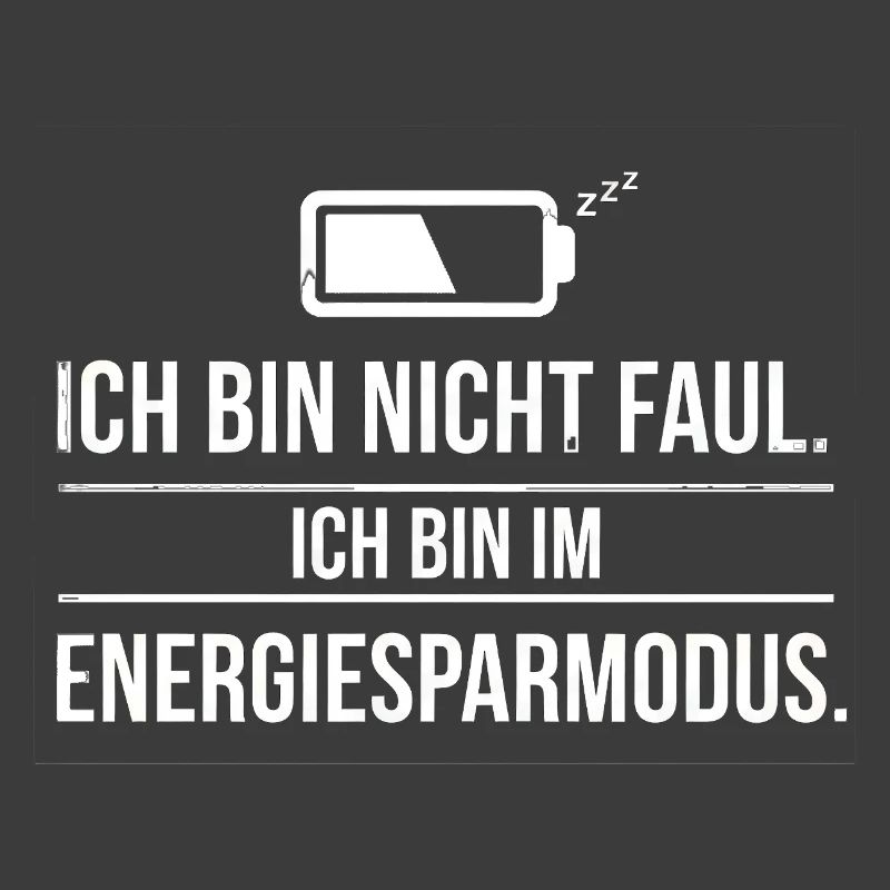 I'm not lazy – I'm in power saving mode