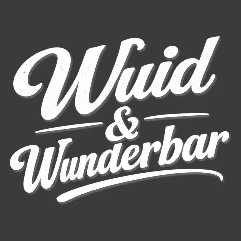 Wuid & Wunderbar