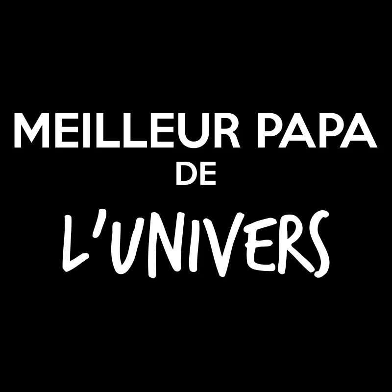 meilleur papa de l'univers