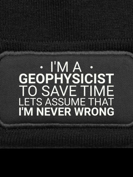 Geophysicist Never Wrong Geophysics