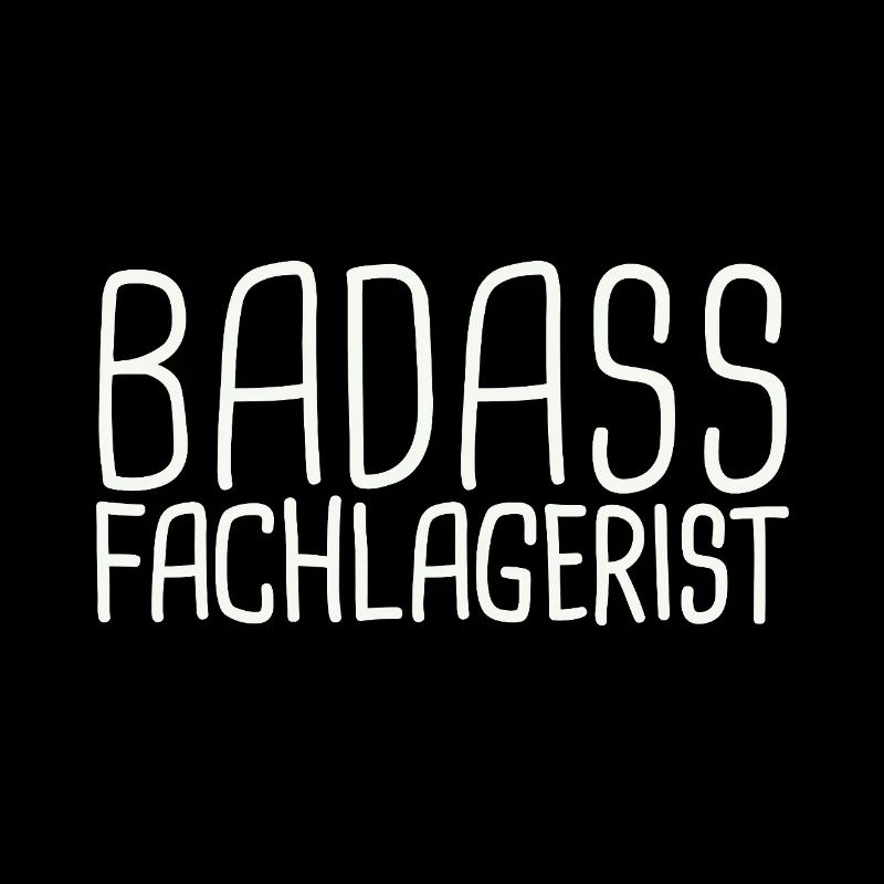 Fachlagerist Badass