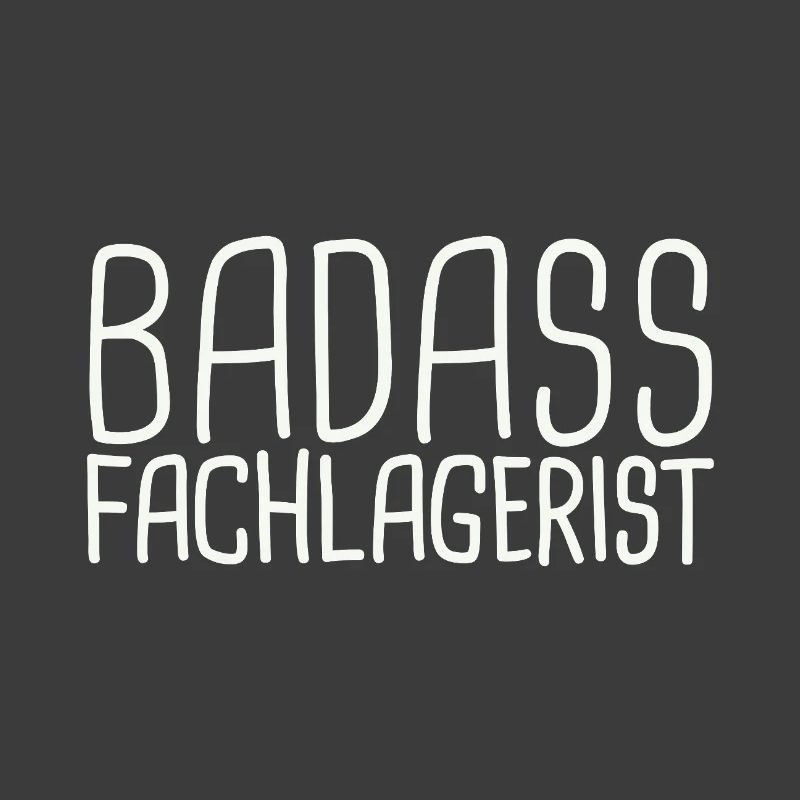 Fachlagerist Badass