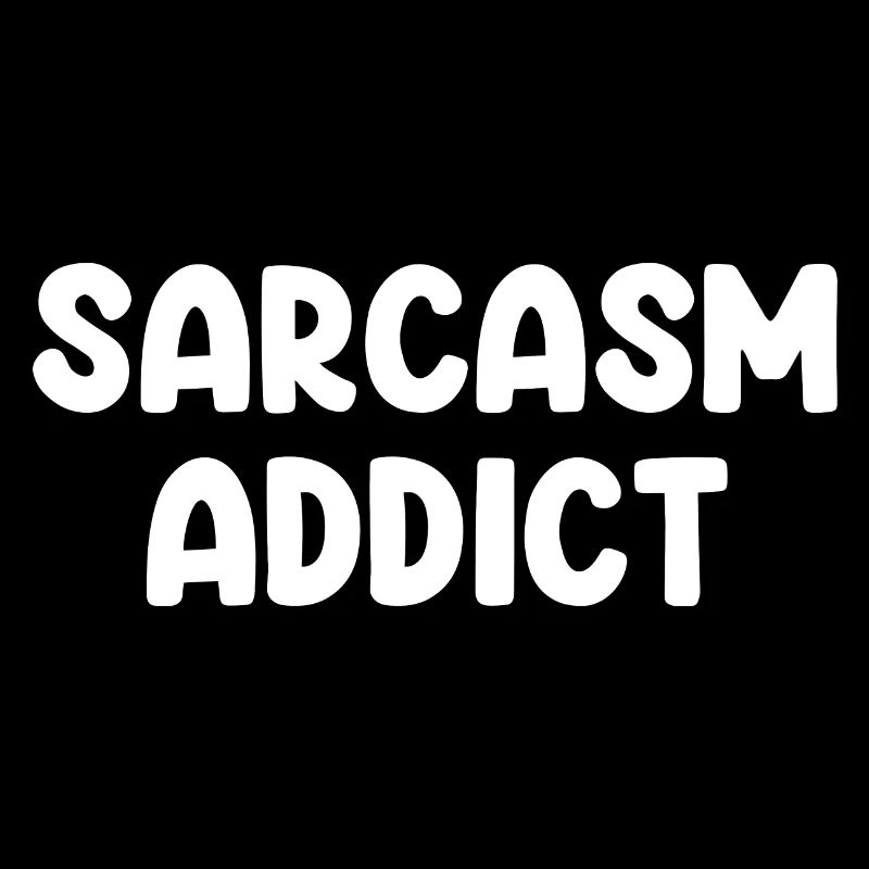 Accro au sarcasme