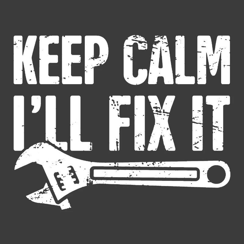 Mechanic Keep Calm I'll Fix It