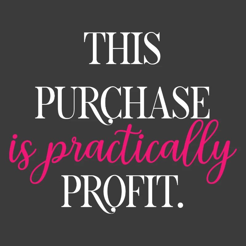 This Purchase Is Practically Profit Funny Math	