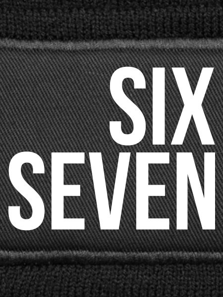 67 "six seven" text