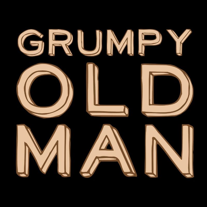 Grumpy old man