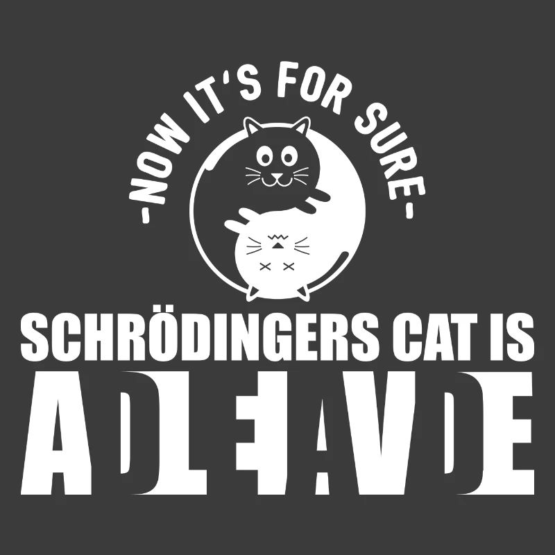 Schrodingers Katze Dead Alive Nerd Geschenk
