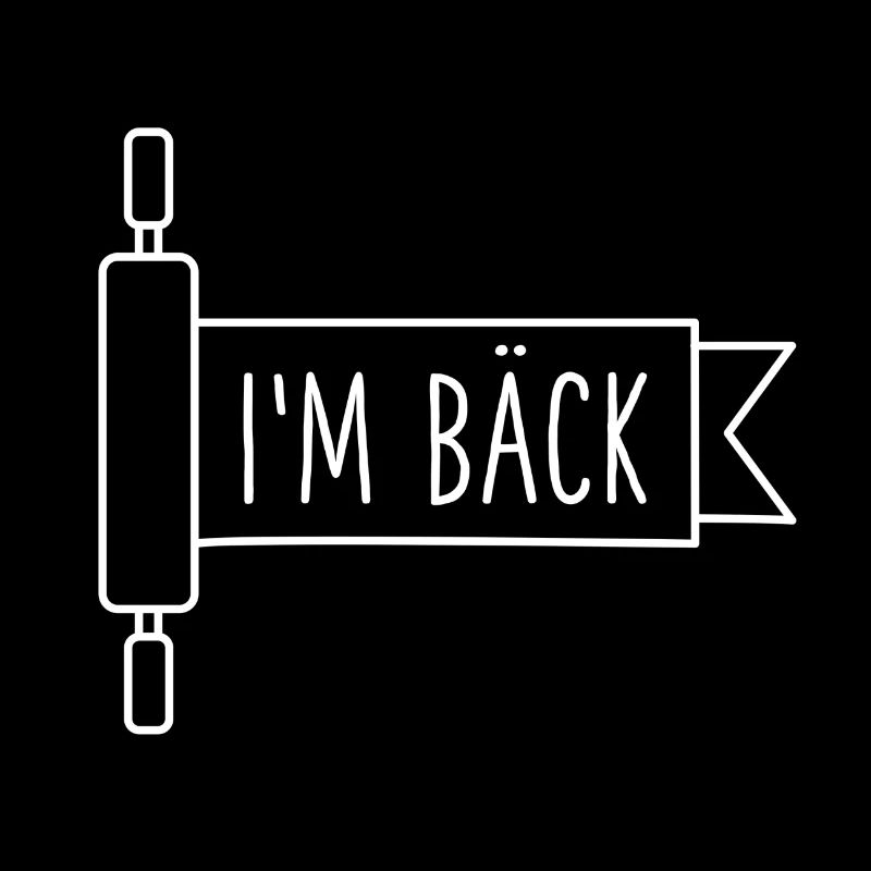 I’m bäck - Boulanger (1w)