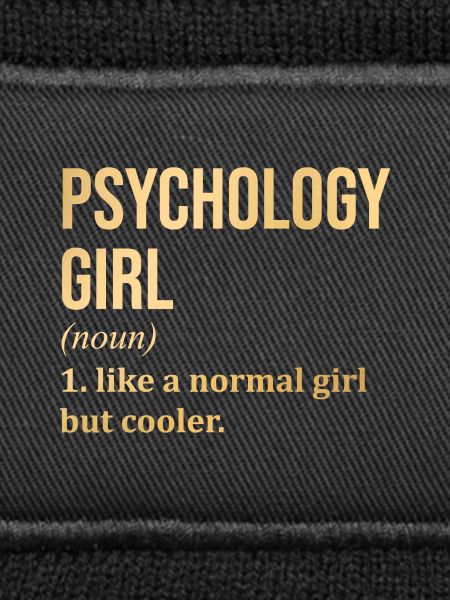Psychologie Mädchen Lustiger Spruch
