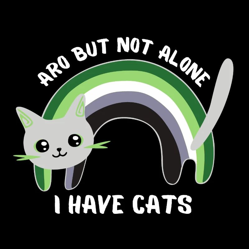 Aromantic but not alone, I have cats