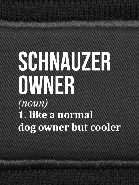 Schnauzer Schnauzer Schnauzer