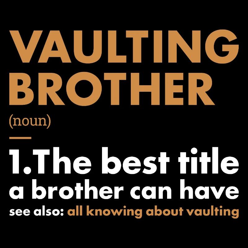 Vaulter Brother Definition Vaulting