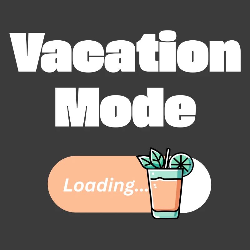 Vacation Mode On – Mai Tai with Loading Bar (light)