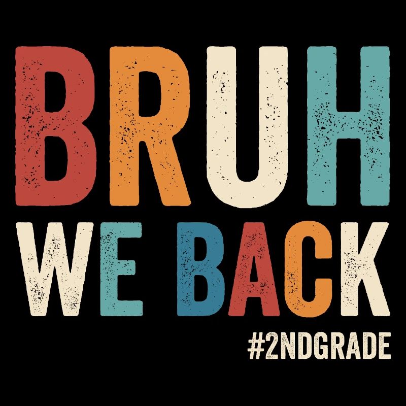 Brother, we're back in 2nd grade, first grade