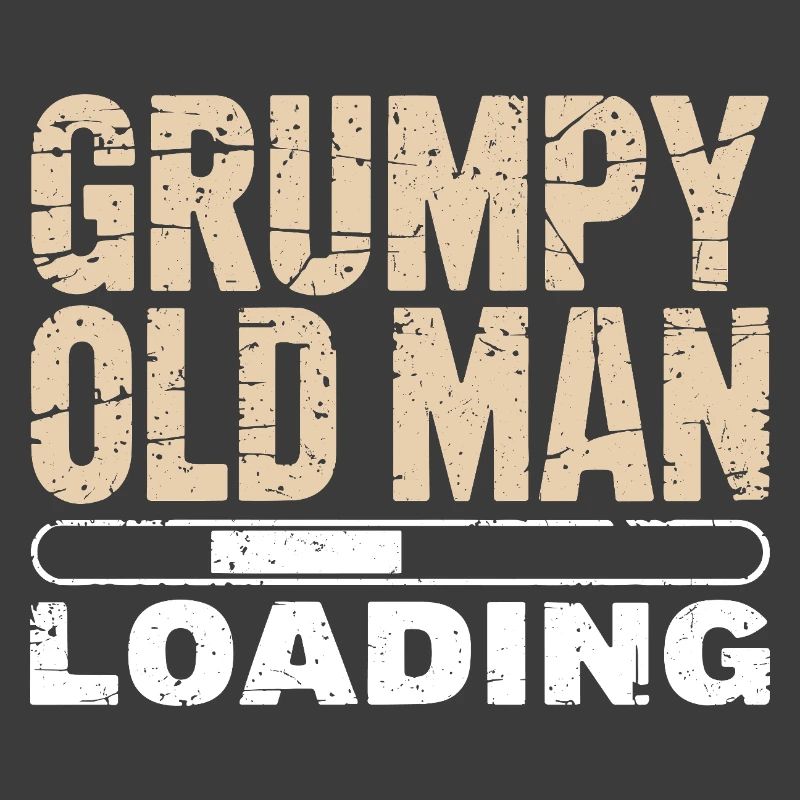 Grumpy Old Man Loading