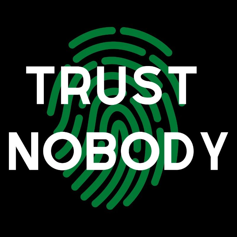 WIDM - Trust nobody.