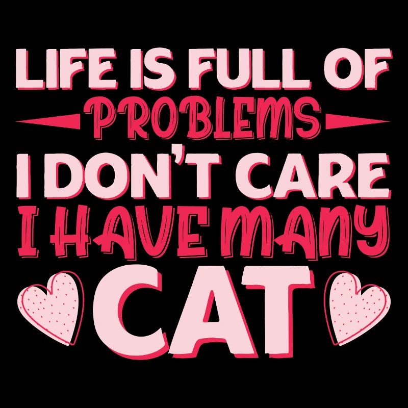 Life full of problems but i have a cat