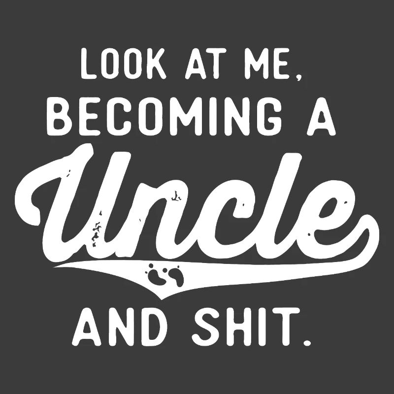 Becoming an Uncle — Bold Script