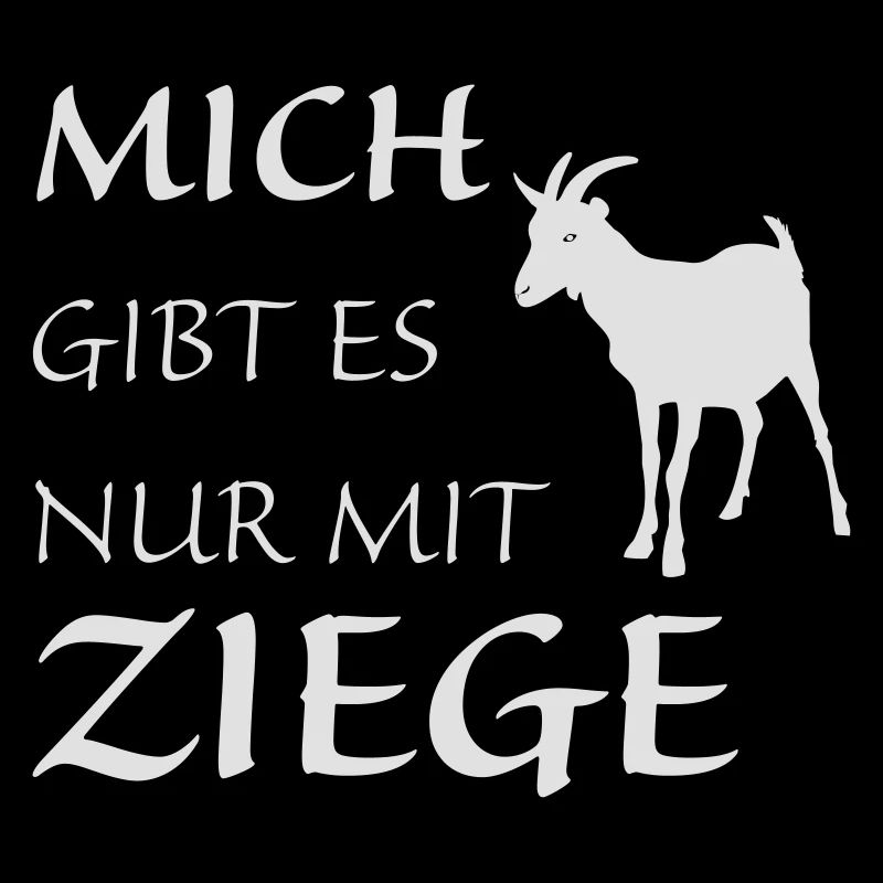 Nur mit Ziege