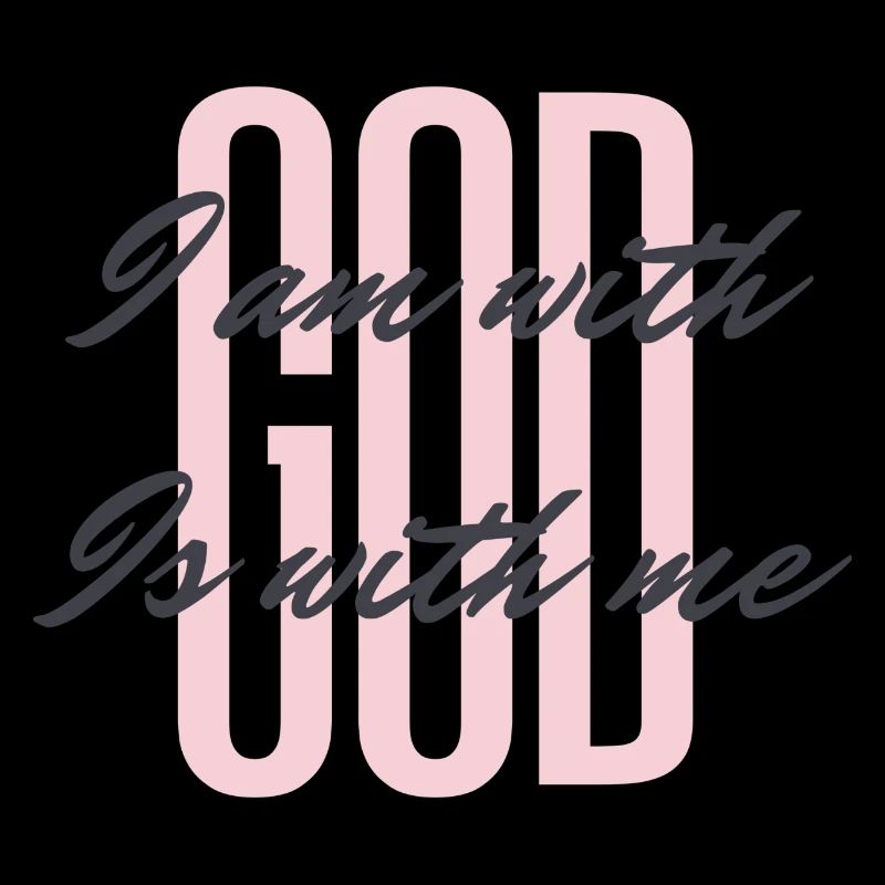 God is with me