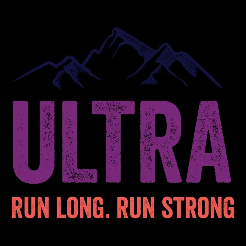 Ultra Running - Run Long. Run Strong.
