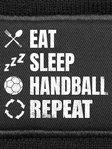 Food, sleeping, handball, repeating