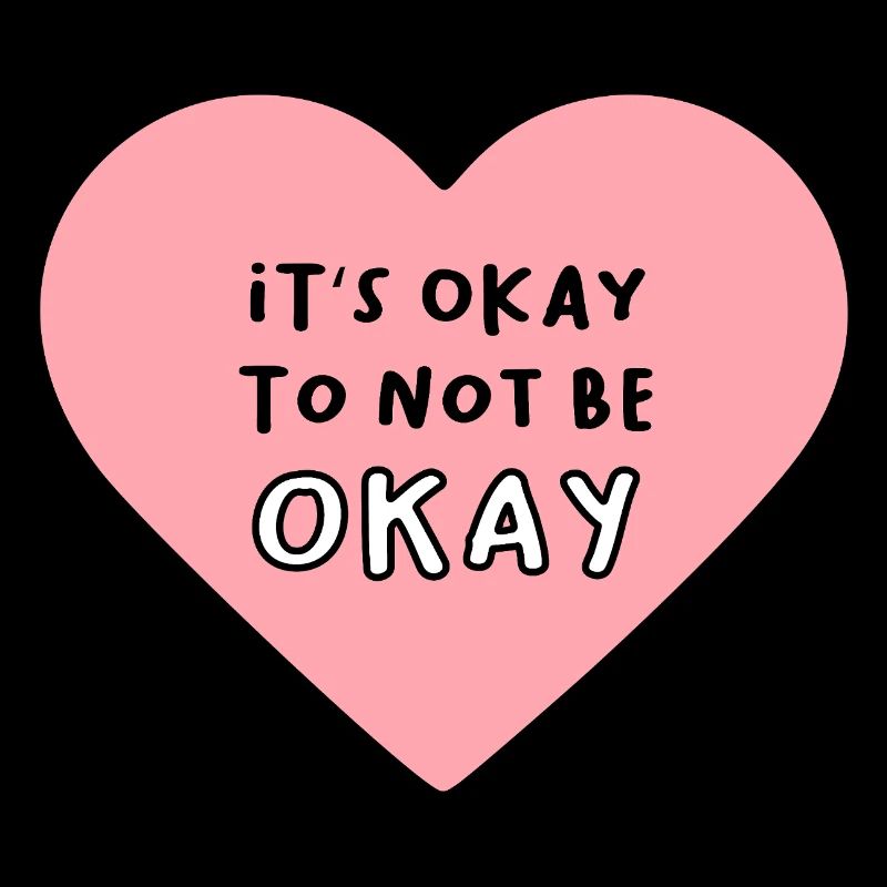 C’est normal de ne pas aller bien