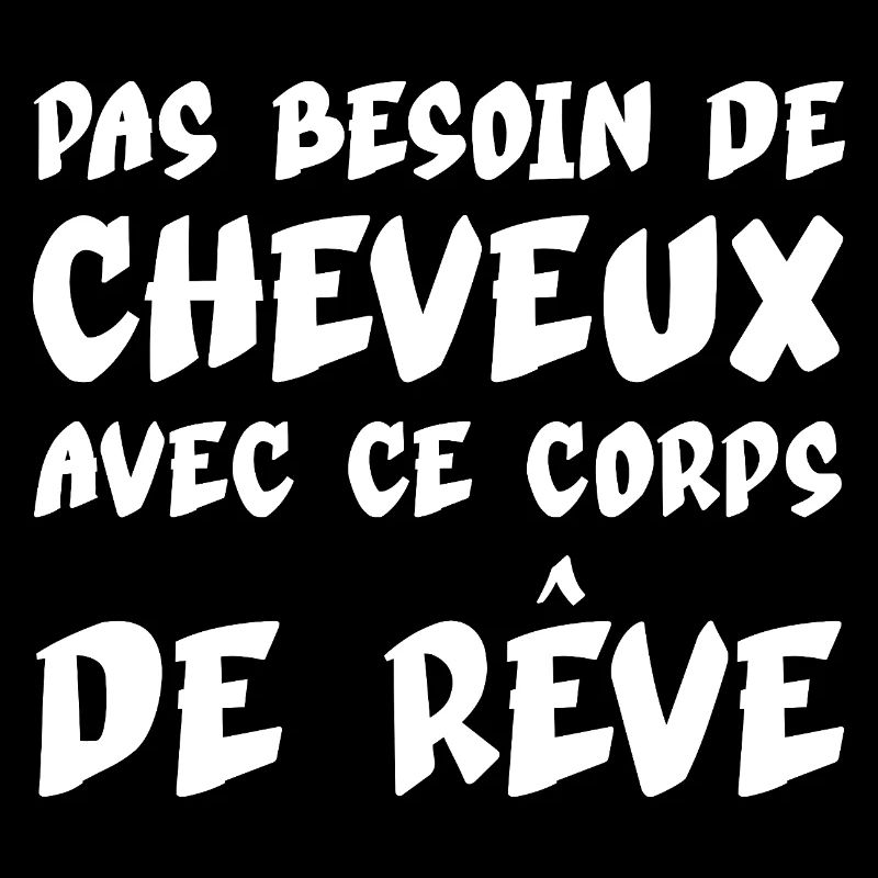 PAS BESOIN DE CHEVEUX AVEC CE CORPS DE REVE Chauve