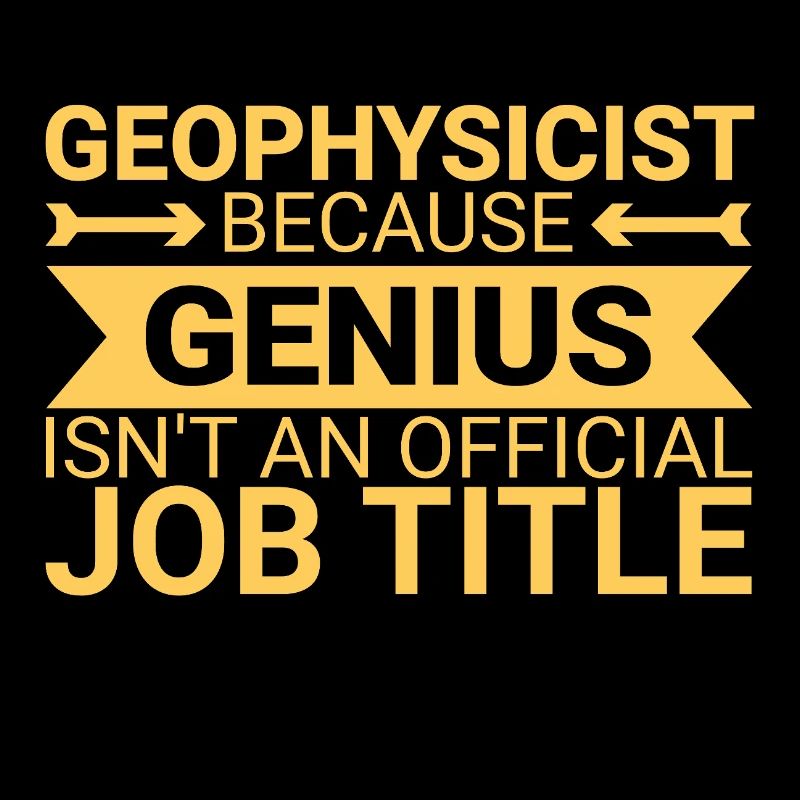 Geophysicist Genius Geophysics