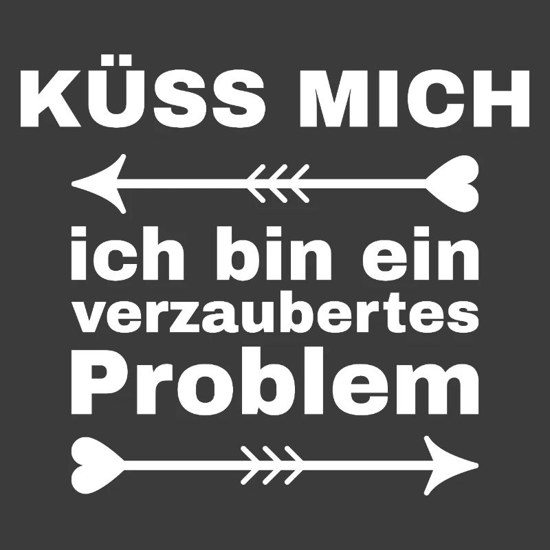 Küss mich ich bin ein verzaubertes Problem