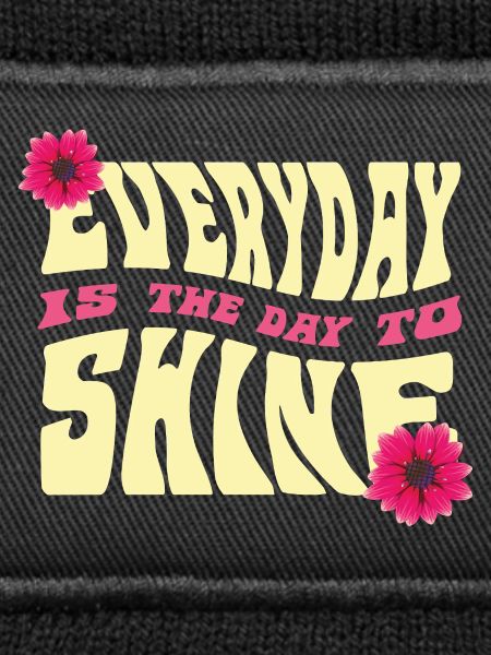 Radiate every day Design