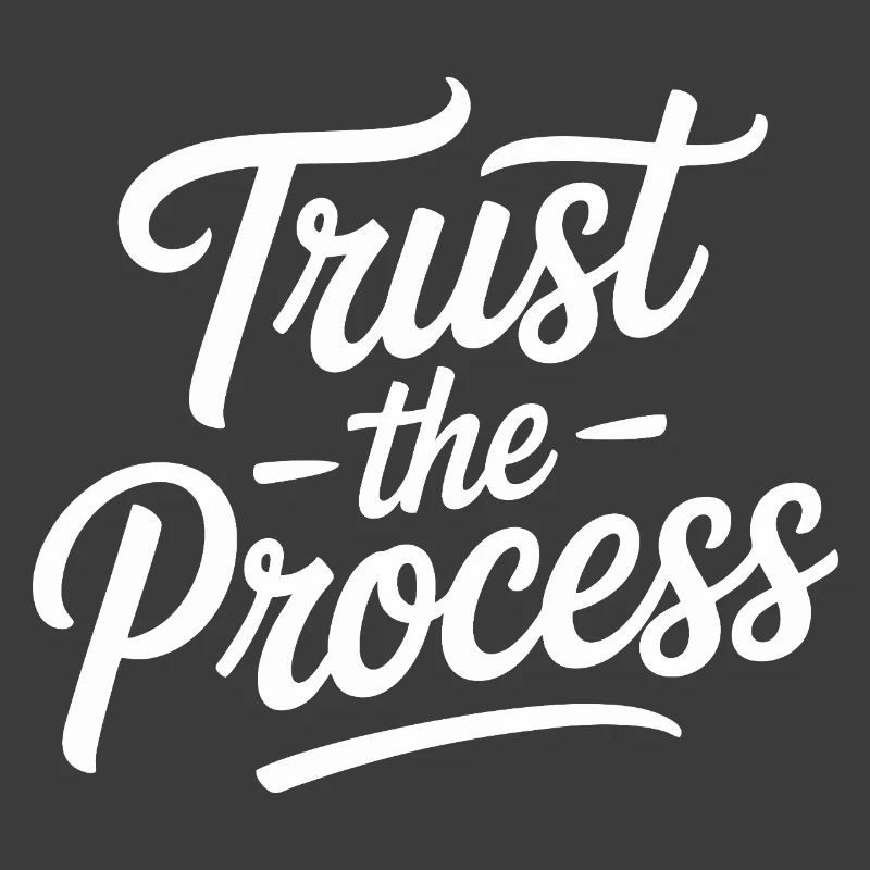 Typographie du script Trust the Process