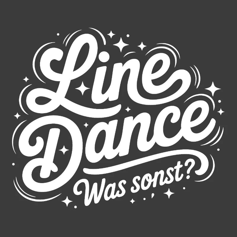 Line Dance What else?