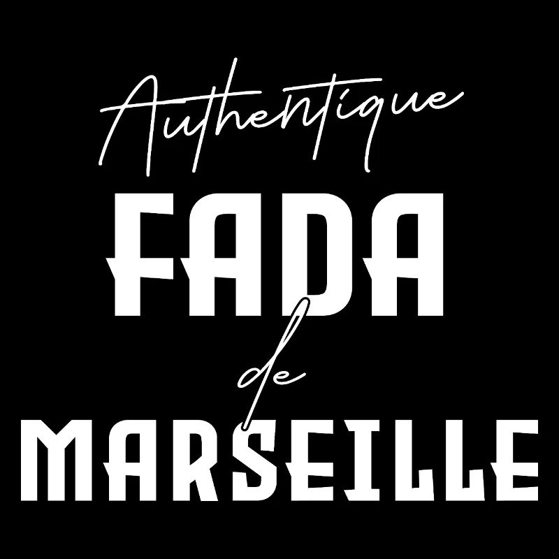 Fada de Marseille Humour Marseillais sud Provence