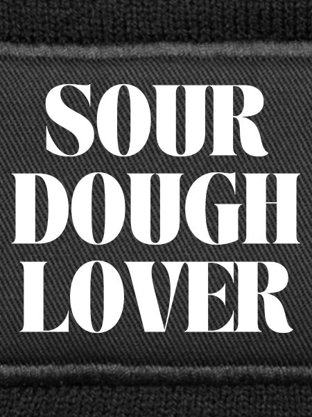 sour dough lover