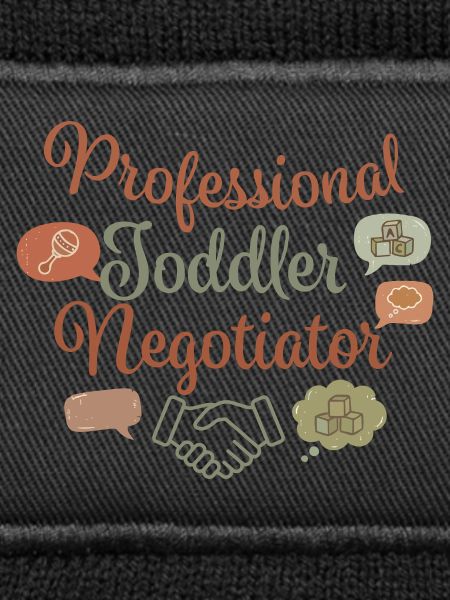 Professional Toddler Negotiator